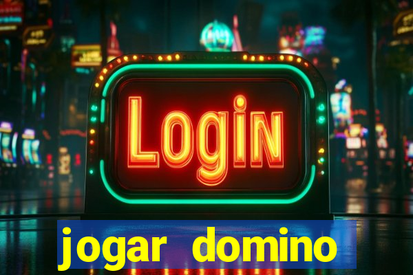 jogar domino apostado online